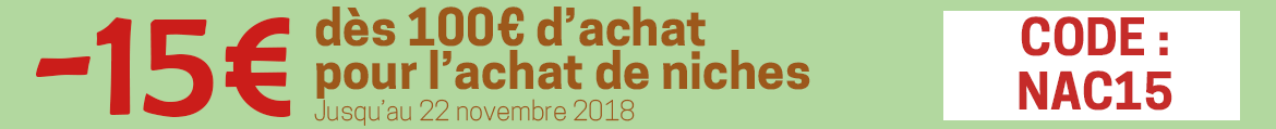 15€ de remise immédiate sur toutes les niches dès 100€ d'achat
